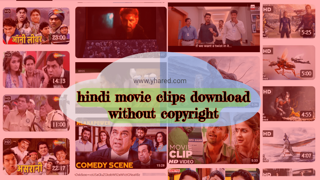 hindi movie clips download without copyright