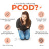 What is PCOD, reason , symptoms and treatment.